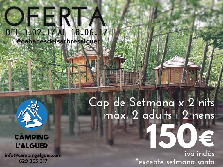 Oferta Cabanes dels Arbres hivern/primavera2017